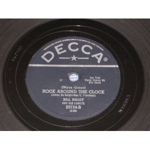 画像: BILL HALEY - ROCK AROUND THE CLOCK / CANADA ORIGINAL DECCA 78rpm SP  