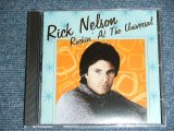 画像: RICK NELSON - ROCKIN' AT THE UNIVERSAL ( Live : AUG. 22,1985 THE UNIVERSAL AMPHITHEATER LOS ANGELS !)  / 2011 US ORIGINAL Brand New  CD 
