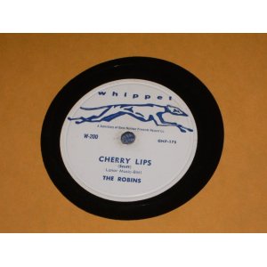 画像: ROBINS - CHERRY LIPS / US ORIGINAL 78rpm SP 