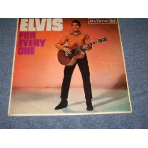 画像: ELVIS PRESLEY - ELVIS FOR EVERY ONE / 1965 UK ORIGINAL "RED SPOT RCA VICTOR " Label MONO LP 