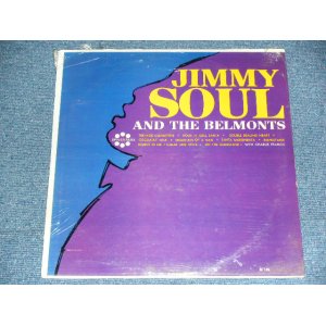 画像: JIMMY SOUL AND THE BELMONTS - JIMMY SOUL AND THE BELMONTS  / 1963 US ORIGINAL MONO Brand New SEALED LP 