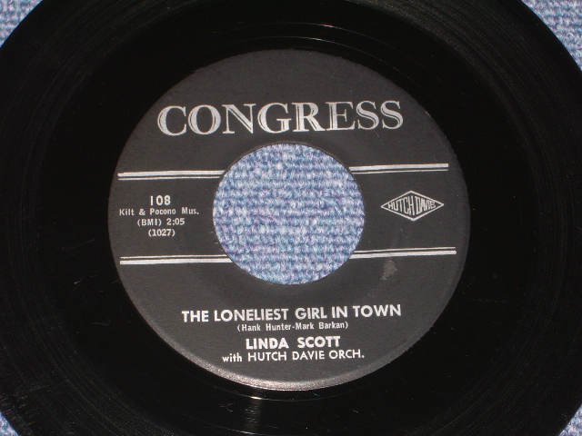 画像1: LINDA SCOTT - THE LONELIEST GIRL IN TOWN / 1962 US ORIGINAL 7" SINGLE  