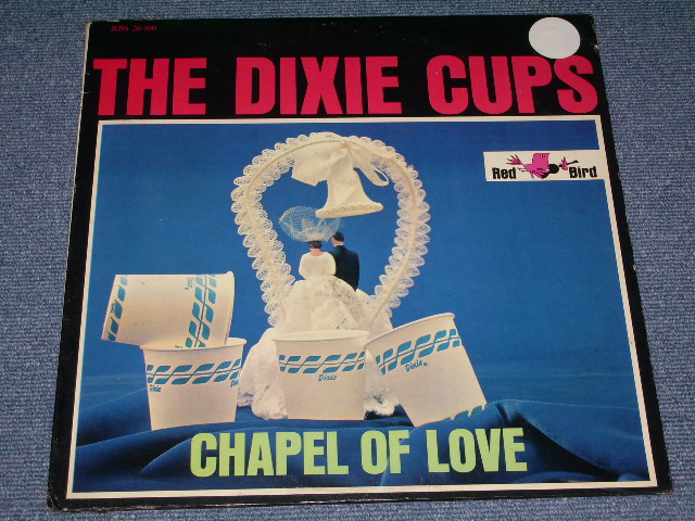 画像1: THE DIXIE CUPS - CHAPEL OF LOVE ) / 1964 US ORIGINAL STEREO LP 