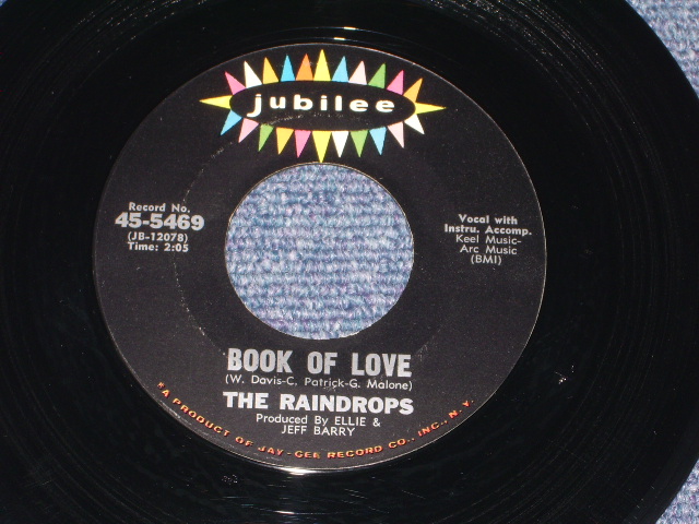 画像1: THE RAINDROPS - BOOK OF LOVE (MINT- Grade ) / 1964 US ORIGINAL 7" SINGLE  