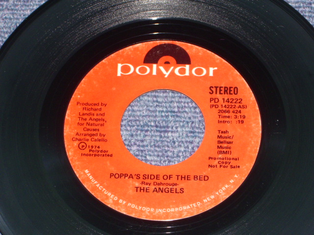 画像: THE ANGELS - POPPA'S SIDE OF THE BED / 1974 US ORIGINAL 7" SINGLE  