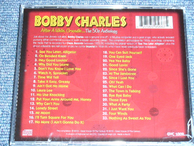 画像: BOBBY CHARLES - AFTER A WHILE, CROCODILE... THE 50'S ANTHOLOGY / 2010 EUROPE ORIGINAL Brand New Sealed CD  