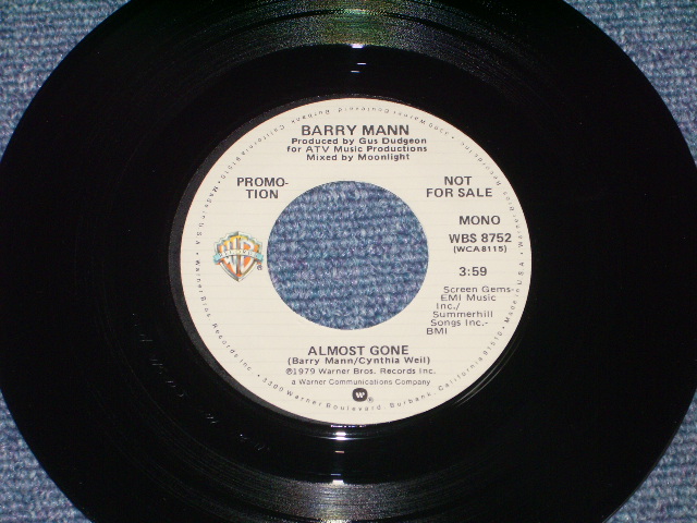 画像: BARRY MANN - ALMOST GONE ( PROMO ONLY SAME FLIP MONO/STEREO ) / 1979 US ORIGINAL 7" SINGLE With PICTURE SLEEVE  
