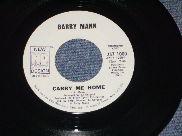 画像: BARRY MANN - CARRY ME HOME ( PROMO ONLY SAME FLIP MONO/MONO ) / 1971 US ORIGINAL 7" SINGLE  