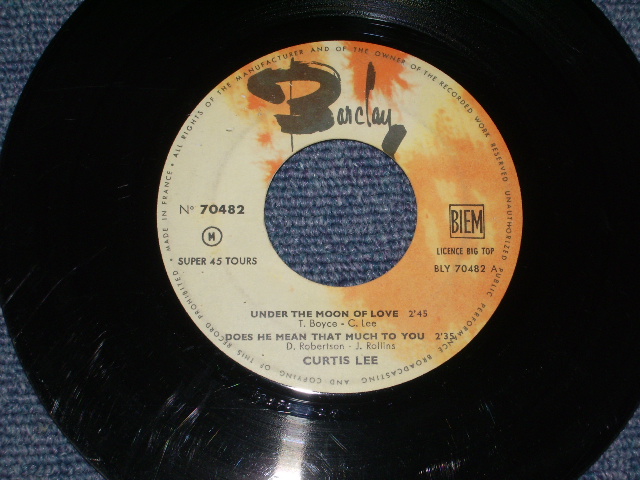 画像: CURTIS LEE - UNDER THE MOON OF LOVE / 1962 FRANCE ORIGINAL 7" EP 