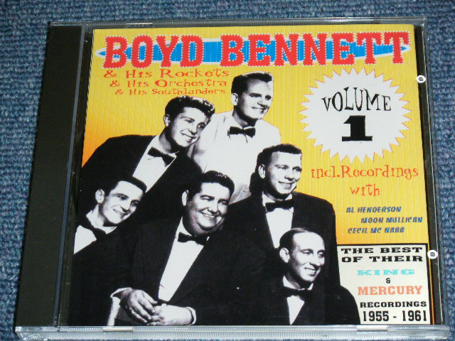 画像1: BOYD BENNETT - VOLUME 1 ( KING & MERCURY RECORDINGS 1955-1961) / 2003? EU Brand New LIMITED CD-R  