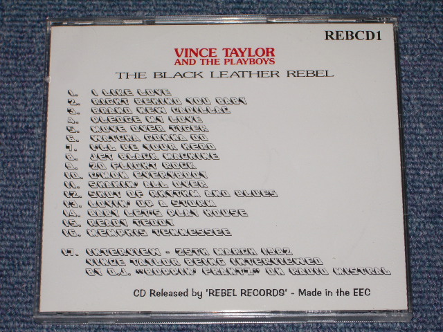 画像: VINCE TAYLOR AND THE PLAYBOYS - THE BLACK LEATHER REBEL / 1992 EUROPE Braznd New CD