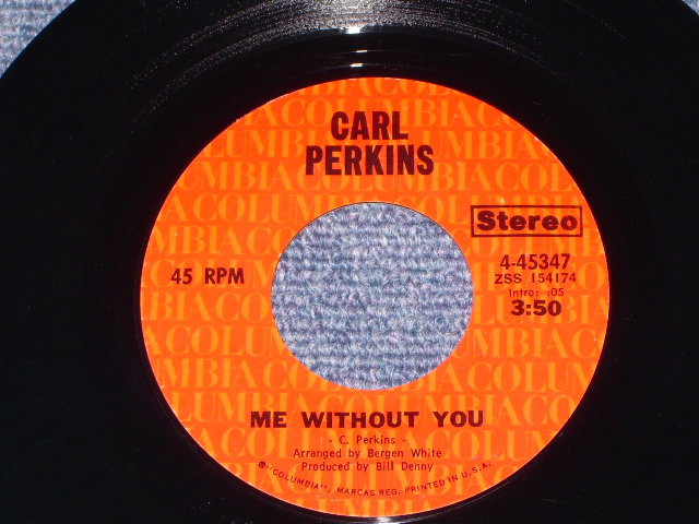 画像: CARL PERKINS - ME WITHOUT YOU / 19 US ORIGINAL 7"Single