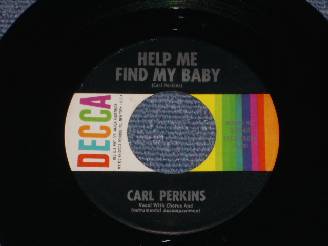 画像1: CARL PERKINS - HELP ME FIND MY BABY / 1963 US ORIGINAL 7"Single