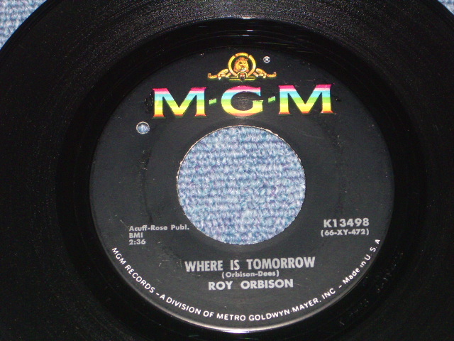 画像: ROY ORBISON - WHERE IS TOMORROW / 1966 US ORIGINAL 7" Single With COMPANY SLEEVE