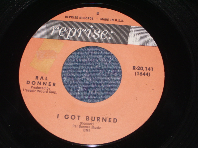 画像: RAL DONNER - I GOT BURNED / 1963 US ORIGINAL 7"SINGLE
