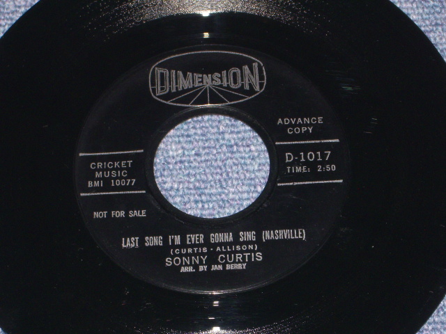 画像1: SONNY CURTIS ( of The CRICKETS) - LAST SONG I'M EVER GONNA SING ( JAN of JAN & DEEN WORKS ) / 1963 US ORIGINAL BlacK Label Promo 7" SINGLE