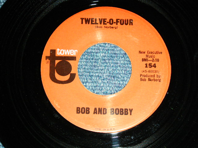画像1: BOB AND BOBBY ( BRIAN WILSON of THE BEACH BOYS RELATED ) - TWELVE-O-FOUR  / 1960's US ORIGINAL Used  7" SINGLE 