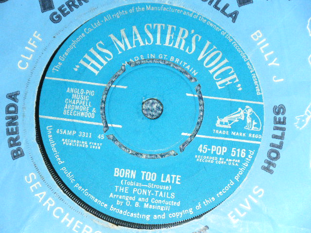 画像: THE PONI-TAILS - BORN TOO LATE ( Ex++/Ex++ )  / 1958 UK ORIGINAL Used 7" Single  With COMPANY SLEEVE 