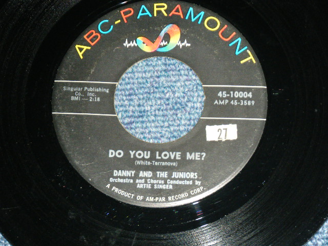 画像: DANNY and The JUNIORS - DO YOU LOVE ME  / 1959 US ORIGINAL Used 7" Single  