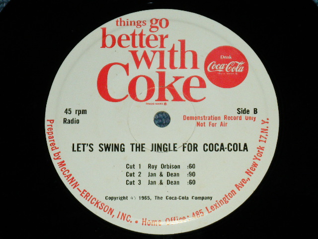 画像: v.a.OMNIBUS ( Performed  by SHIRELLES,FOUR SEASONS,ROY ORBISON, JAN& DEAN )   - THINGS GO BETTER WITH COKE : LET'S SWING THE JINGLE FOR COCA-COLA ( Ex+++/Ex+++ )   / MID 1960's  US AMERICA ORIGINAL Used  7" SINGLE 