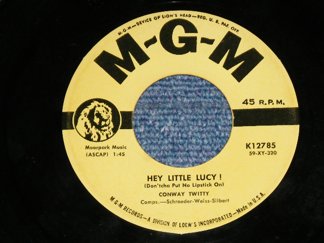 画像1: CONWAY TWITTY - HEY LITTLE LUCY!  ( Ex-/Ex-) / 1959 US AMERICA ORIGINAL Used 7" Single