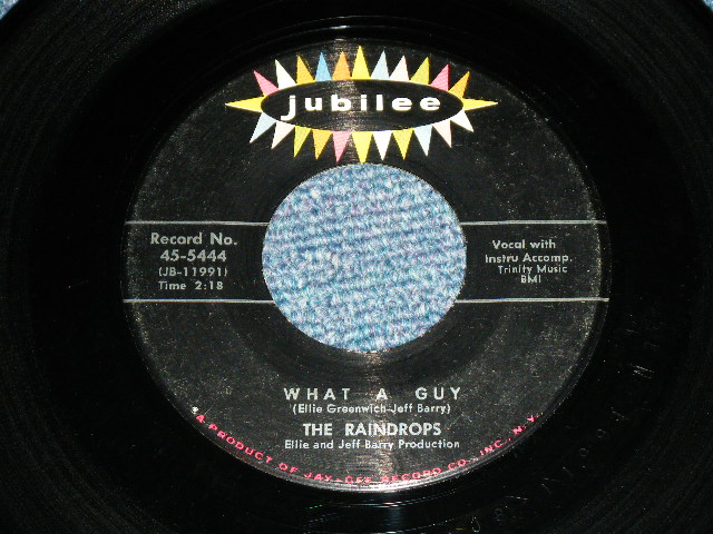 画像1: THE RAINDROPS - WHAT A GUY ( 1st Debut Single :Ex++/Ex++) / 1963 US ORIGINAL 7" SINGLE 