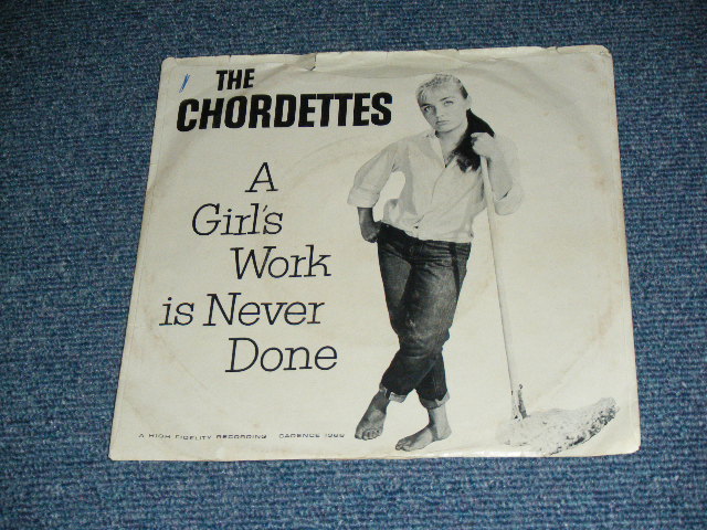 画像: THE CHORDETTES -  GIRL'S WORK IN NEVER DONE ( VG+++/Ex++ ) / 1959 US AMERICA ORIGINAL 7" SINGLE With PICTURE SLEEVE 