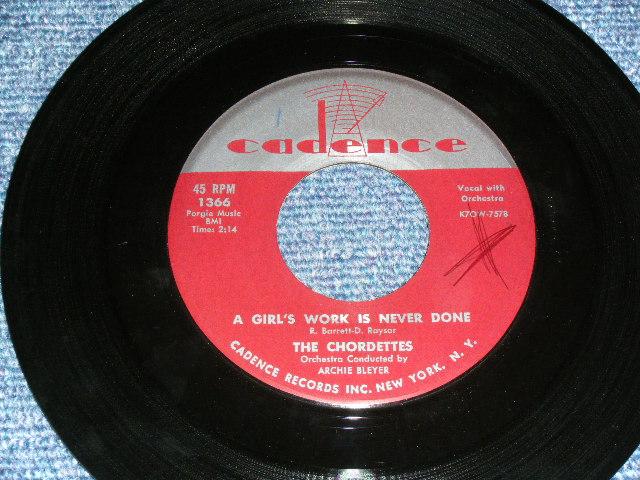 画像: THE CHORDETTES -  GIRL'S WORK IN NEVER DONE ( VG+++/Ex++ ) / 1959 US AMERICA ORIGINAL 7" SINGLE With PICTURE SLEEVE 