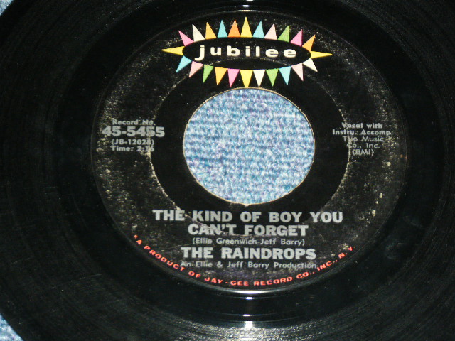 画像1: THE RAINDROPS - THE KIND OF BOY YOU CAN'T FOR GET ( Ex+/VG+++ )  / 1963 US ORIGINAL 7" SINGLE  