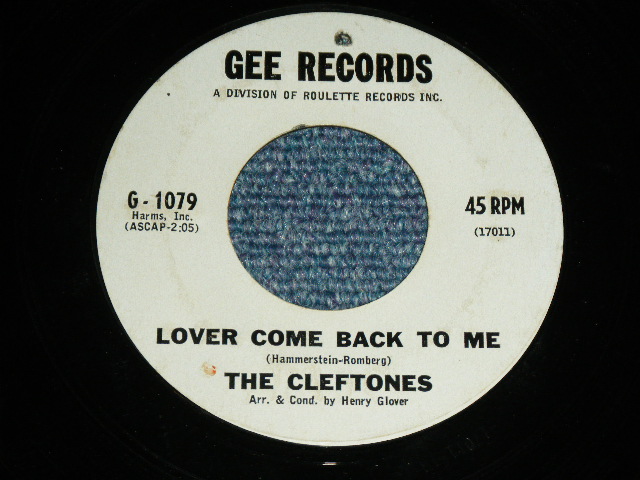 画像: The CLEFTONES - THERE SHE GOES : LOVER COME BACK TO ME  ( Ex++/Ex++ )   / 1962 US AMERICA ORIGINAL White Label PROMO  Used 7" Single  