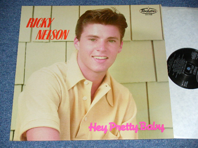 画像1: RICK ( RICKY NELSON ) -  HEY PRETTY BABY ( MINT-/MINT )  / 1986 UK ORIGINAL Used LP 