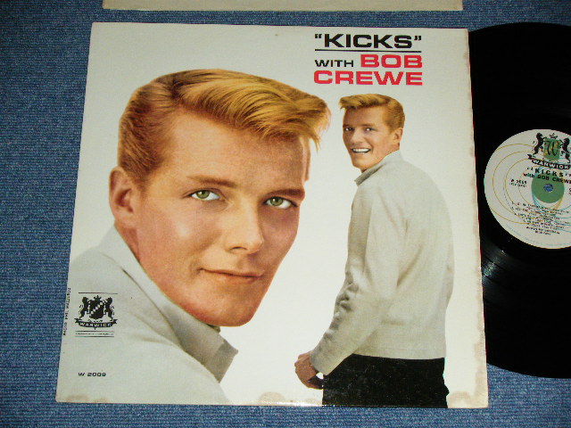 画像1: BOB CREWE - "KICKS" WITH BOB CREWE ( Ex++/Ex+++ )  / 1960 US AMERICA ORIGINAL MONO Used LP 