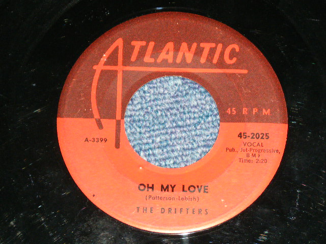 画像: THE DRIFTERS - THERE GOES MY BABY : OH MY LOVE ( VG+++/VG+++ )  / 1959 US AMERICA ORIGINAL Used 7" SINGLE 