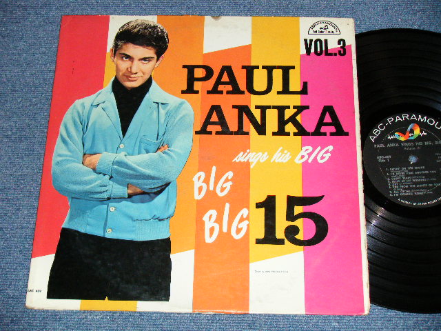 画像1: PAUL ANKA - vol.3  SINGS HIS BIG BIG BIG 15 (VG++/Ex) /  1962 US AMERICA ORIGINAL MONO Used LP