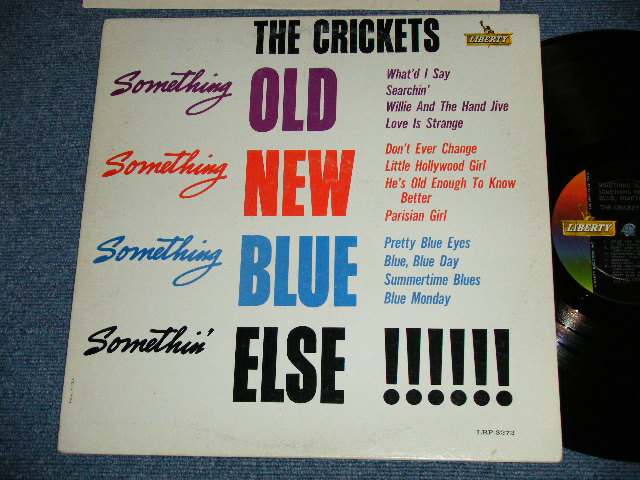 画像1: The CRICKETS of BUDDY HOLLY - SOMETING OLD SOMETHING NEW SOMETHING BLUE SOMETHING ELSE ( Ex+++/Ex+++ ) /  1962 US AMERICA ORIGINAL  MONO  Used  LP