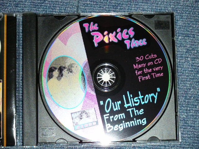 画像: The PIXIES THREE - OUR HISTORY : FROM THE BEGINNINGS ( MINT-/MINT)   / 2001 US AMERICA Used  CD  