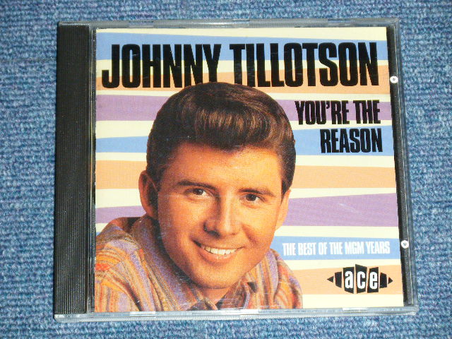 画像1: JOHNNY TILLOTSON -  YOU'RE THE REASON + THE BEST OF THE MGM YEARS  ( 2 in 1 )  / 1996 UK ENGLAND Used CD 