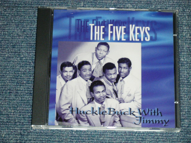 画像1: The FIVE KEYS - HUCKLEBUCK WITH TIMMY ; Included UNRELEASED TRACKS! (NEW )  /  "BRAND NEW" CD 
