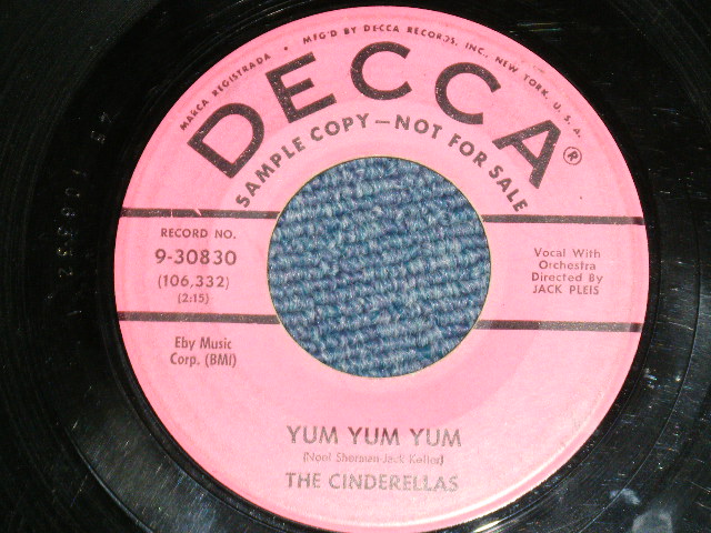 画像: The CINDERELLAS ( Girl Groups )  - MISTER DEE JAY : YUM YUM YUM   ( Ex+/Ex+ ) / 1959 US AMERICA  ORIGINAL "PINK LABEL PROMO"  Used 7" SINGLE 
