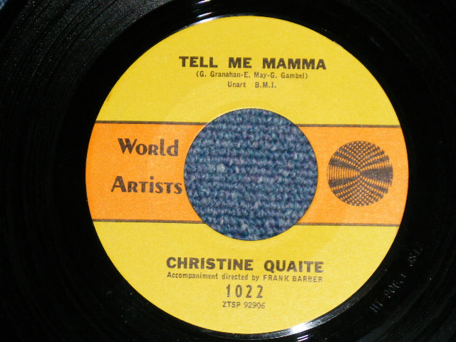 画像: CHRISTINE QUAITE - TELL ME MAMA : IN THE MIDDLE OF THE FLOOR  ( MINT-/MINT- )  / 1964 US AMERICA ORIGINAL Used 7" SINGLE  