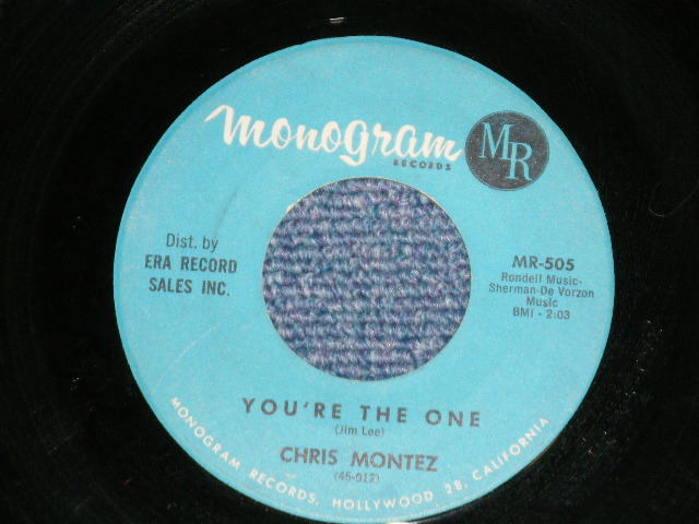 画像: CHRIS MONTEZ -  LET'S DANCE : YOU'RE THE ONE  ( Ex++/Ex++ )  / 1962 US AMERICA ORIGINAL Used 7" SINGLE  