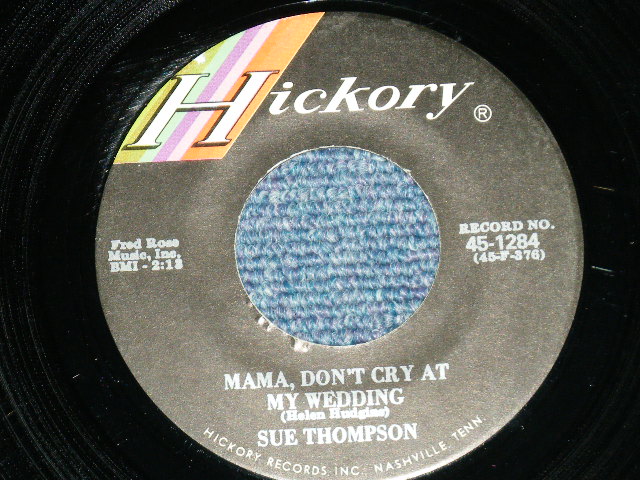 画像: SUE THOMPSON - PAPER TIGER : MAMA DON'T CRY AT MY WEDDING  (Ex+++/Ex+++)  / 1964 US AMERICA ORIGINAL   Used 7" SINGLE 