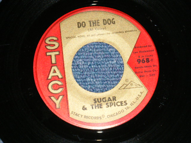 画像: SUGAR & The SPICES - BYE BYE BABY : DO THE DOG ( Ex++/Ex++)  / 1963 US AMERICA  ORIGINAL Used 7" SINGLE  