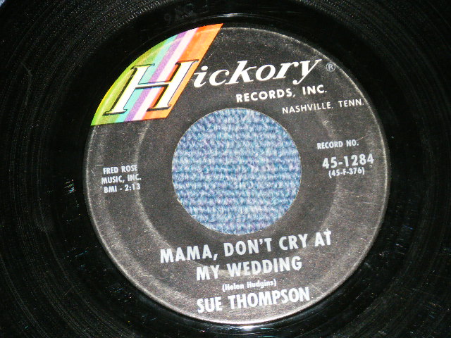 画像: SUE THOMPSON - PAPER TIGER : MAMA DON'T CRY AT MY WEDDING  (Ex++/Ex+)  / 1964 US AMERICA ORIGINAL   Used 7" SINGLE 