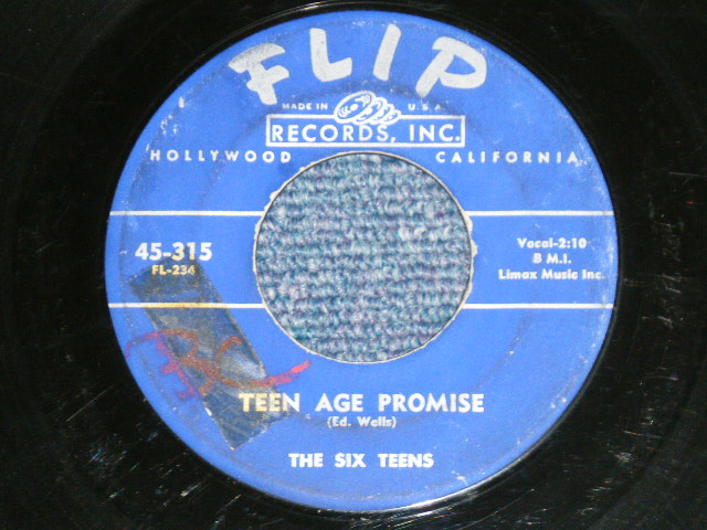 画像: The SIX TEENS - A CASUAL LOOK : TEEN AGE PROMIS ( VG+++ Looks:VG++/VG+++ Looks:VG++ )  / 1956 US AMERICA ORIGINAL Used 7"SINGLE 
