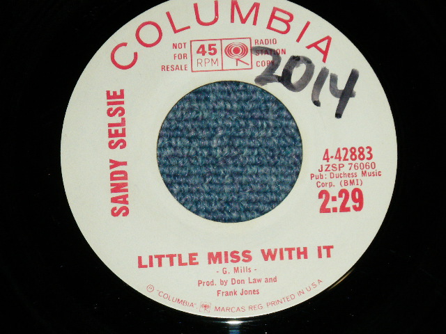画像: SANDY SELSIE (GIRL TEEN POP)  -  WHEN JIMMY COMES HOME : LITTLE MISS WITH IT ( Ex+++/Ex+++) / 1963 US ORIGINAL "WHITE LABEL PROMO" Used 7" SINGLE  