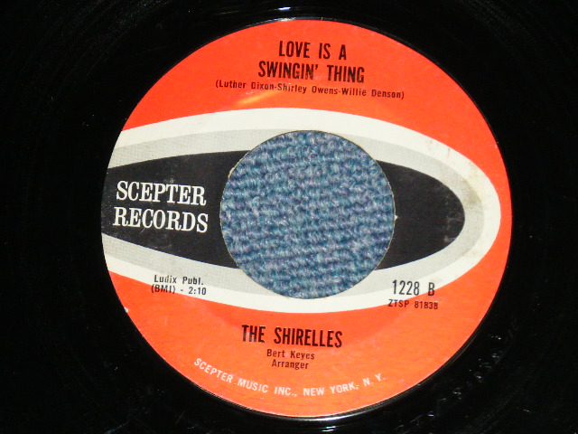 画像: THE SHIRELLES - SOLDIER BOY : LOVE IS A SWINGIN' THING ( Ex+++/Ex+++ WEAR ) / 1962 US AMERICA  Used 7" SINGLE