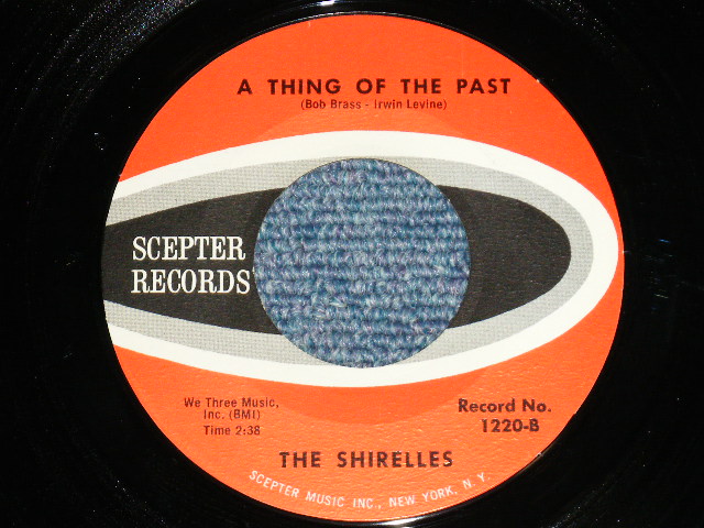 画像: THE SHIRELLES - WHAT A SWEET THING THAT WAS : A THING OF THE PAST   (MINT-/MINT- ) / 1963 Version 2nd Press Label US AMERICA  Used 7" SINGLE