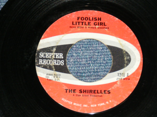 画像1: THE SHIRELLES - FOOLISH LITTLE GIRL : NOT FOR ALL THE MONEY IN THE WORLD ( Ex+/Ex+ ) / 1963 US AMERICA  Used 7" SINGLE