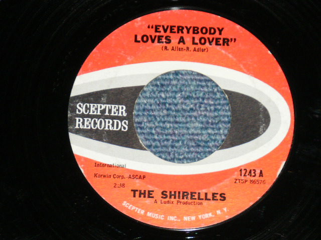 画像1: THE SHIRELLES - EVERYBODY LOVES A LOVER : I DON'T THINK SO ( Ex+++/MINT-  Looks:Ex+++ ) / 1962 US AMERICA  Used 7" SINGLE